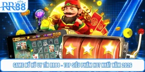 Game Nổ Hũ Uy Tín RR88 - Top Siêu Phẩm Hot Nhất Năm 2026